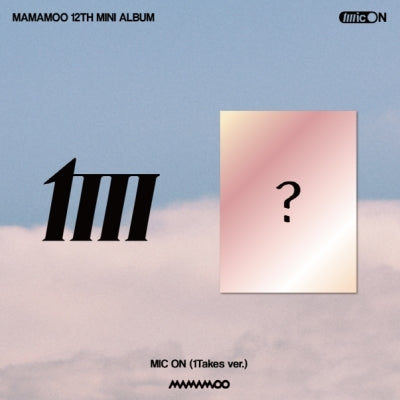 [サイン写真付]MAMAMOO - MIC ON (1Takes ver.)(韓国盤)+[追加特典:サイン写真+EXTRA Photo Card Set+EXTRA STICKER]