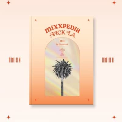 [WELLPOD限定]エヌミックス NMIXX 1st PHOTOBOOK - MIXXPEDIA : PICK LA(韓国盤)+[追加特典:サイン写真]