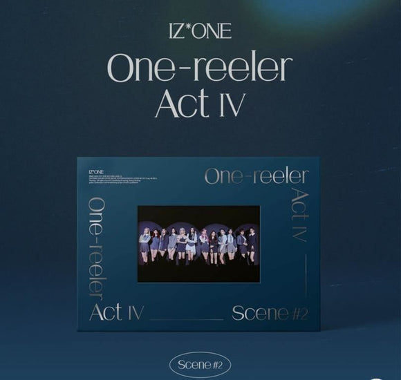 IZ*ONE 迷你四辑 - One-reeler / Act IV (Scene #2 ‘Becoming One’ Version)